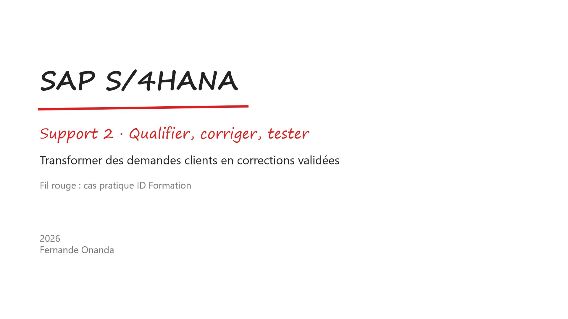 Couverture du support 2 : Qualifier, corriger, tester